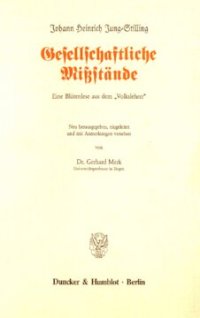 cover of the book Gesellschaftliche Mißstände: Eine Blütenlese aus dem »Volkslehrer«. Neu hrsg., eingel. und mit Anmerkungen vers. von Gerhard Merk