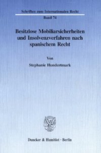 cover of the book Besitzlose Mobiliarsicherheiten und Insolvenzverfahren nach spanischem Recht