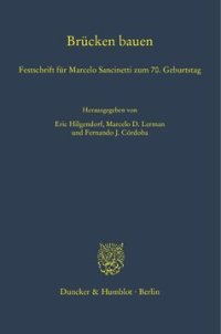 cover of the book Brücken bauen: Festschrift für Marcelo Sancinetti zum 70. Geburtstag