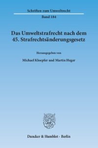 cover of the book Das Umweltstrafrecht nach dem 45. Strafrechtsänderungsgesetz