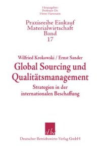 cover of the book Global Sourcing und Qualitätsmanagment: Strategien in der internationalen Beschaffung