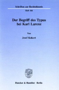 cover of the book Der Begriff des Typus bei Karl Larenz