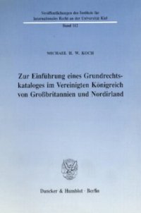 cover of the book Zur Einführung eines Grundrechtskataloges im Vereinigten Königreich von Großbritannien und Nordirland