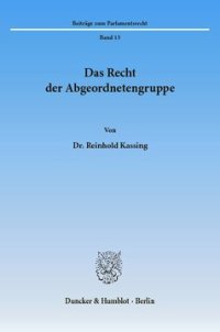 cover of the book Das Recht der Abgeordnetengruppe