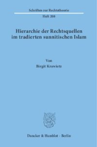 cover of the book Hierarchie der Rechtsquellen im tradierten sunnitischen Islam