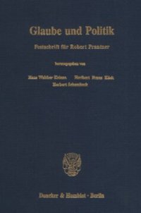 cover of the book Glaube und Politik: Festschrift für Robert Prantner