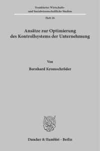 cover of the book Ansätze zur Optimierung des Kontrollsystems der Unternehmung