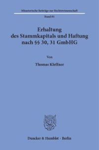 cover of the book Erhaltung des Stammkapitals und Haftung nach §§ 30, 31 GmbHG