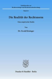 cover of the book Die Realität der Rechtsnorm: Eine empirische Studie