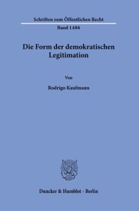 cover of the book Die Form der demokratischen Legitimation