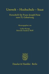 cover of the book Umwelt – Hochschule – Staat: Festschrift für Franz-Joseph Peine zum 70. Geburtstag