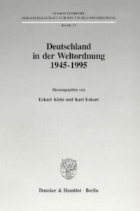 cover of the book Deutschland in der Weltordnung 1945 - 1995