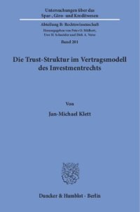 cover of the book Die Trust-Struktur im Vertragsmodell des Investmentrechts