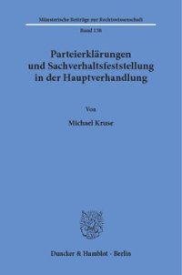 cover of the book Parteierklärungen und Sachverhaltsfeststellung in der Hauptverhandlung