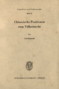 cover of the book Chinesische Positionen zum Völkerrecht