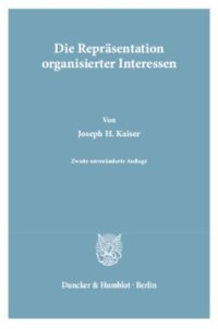 cover of the book Die Repräsentation organisierter Interessen