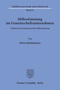 cover of the book Mitbestimmung im Gemeinschaftsunternehmen: Probleme konzerndimensionaler Mitbestimmung