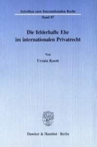 cover of the book Die fehlerhafte Ehe im internationalen Privatrecht