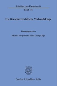 cover of the book Die tierschutzrechtliche Verbandsklage