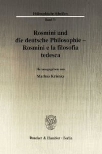 cover of the book Rosmini und die deutsche Philosophie - Rosmini e la filosofia tedesca