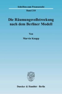 cover of the book Die Räumungsvollstreckung nach dem Berliner Modell