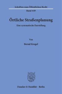 cover of the book Örtliche Straßenplanung: Eine systematische Darstellung