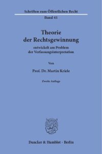 cover of the book Theorie der Rechtsgewinnung: entwickelt am Problem der Verfassungsinterpretation