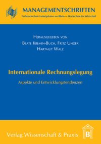 cover of the book Internationale Rechnungslegung: Aspekte und Entwicklungstendenzen