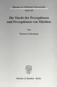 cover of the book Die Macht der Perzeptionen und Perzeptionen von Mächten