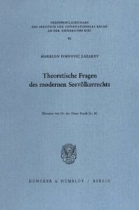 cover of the book Theoretische Fragen des modernen Seevölkerrechts: Übersetzt von Elmar Rauch