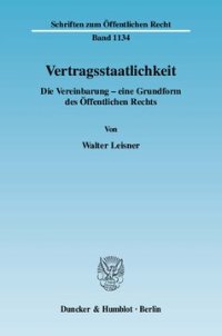 cover of the book Vertragsstaatlichkeit: Die Vereinbarung - eine Grundform des Öffentlichen Rechts