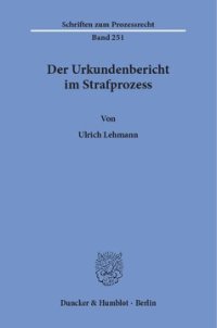 cover of the book Der Urkundenbericht im Strafprozess