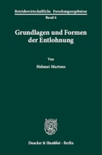 cover of the book Grundlagen und Formen der Entlohnung