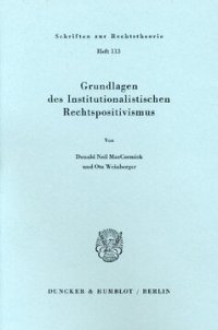 cover of the book Grundlagen des institutionalistischen Rechtspositivismus