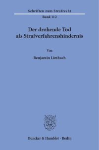 cover of the book Der drohende Tod als Strafverfahrenshindernis