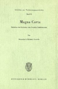 cover of the book Magna Carta: Palladium der Freiheiten oder Feudales Stabilimentum