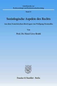 cover of the book Soziologische Aspekte des Rechts: Aus dem Französischen übertragen von Wolfgang Hromadka