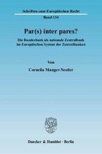 cover of the book Par(s) inter pares?: Die Bundesbank als nationale Zentralbank im Europäischen System der Zentralbanken