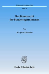 cover of the book Das Binnenrecht der Bundestagsfraktionen