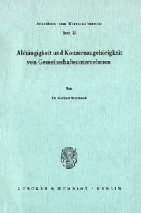 cover of the book Abhängigkeit und Konzernzugehörigkeit von Gemeinschaftsunternehmen