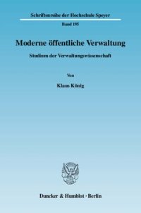 cover of the book Moderne öffentliche Verwaltung: Studium der Verwaltungswissenschaft