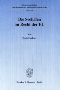 cover of the book Die Seehäfen im Recht der EU