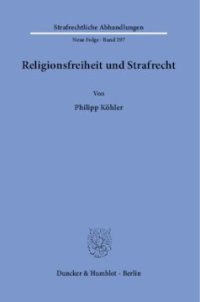 cover of the book Religionsfreiheit und Strafrecht