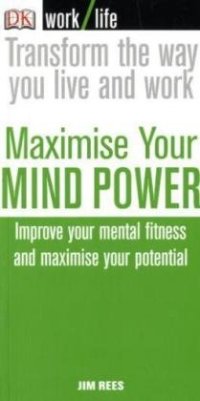 cover of the book Maximise Your Mind Power (WorkLife)