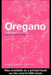 cover of the book Oregano: The genera Origanum and Lippia (Medicinal and Aromatic Plants - Industrial Profiles)