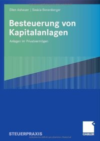 cover of the book Besteuerung von Kapitalanlagen: Anlagen im Privatvermogen