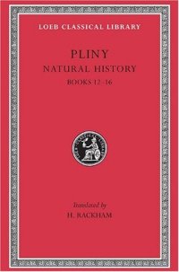 cover of the book Pliny: Natural History, Books 12-16