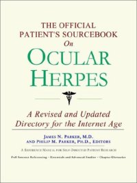 cover of the book The Official Patient's Sourcebook on Ocular Herpes