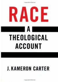 cover of the book Race: A Theological Account