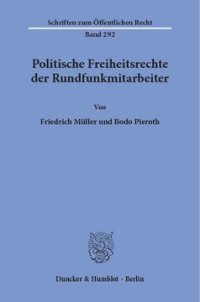 cover of the book Politische Freiheitsrechte der Rundfunkmitarbeiter